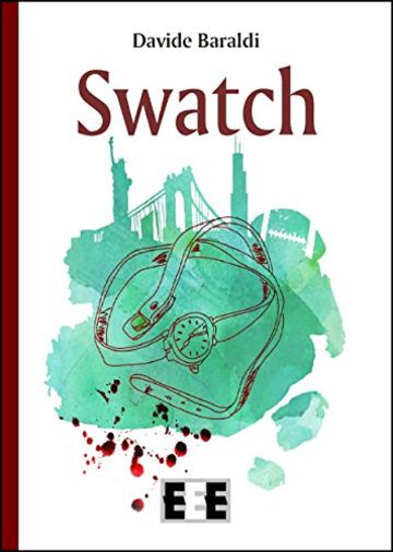 Swatch (Romanzi & Racconti)